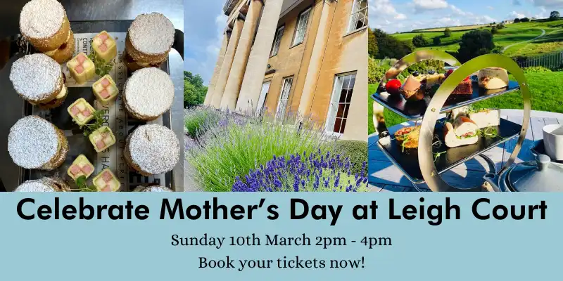 Banner containing images of afternoon tea. Advertising a Mothers Day event at Leigh Court